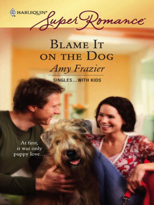 Title details for Blame It on the Dog by Amy Frazier - Available